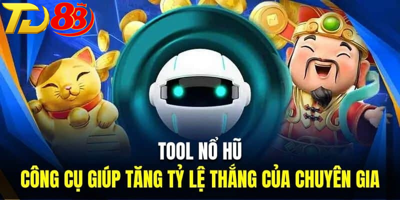 Tool Nổ Hũ